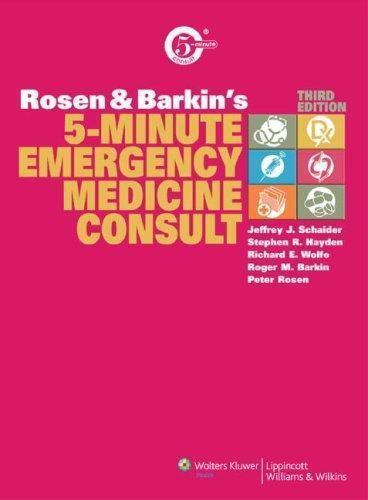 Rosen and Barkin’s 5-Minute Emergency- 0781771722, Jeffrey J Schaider, hardcover