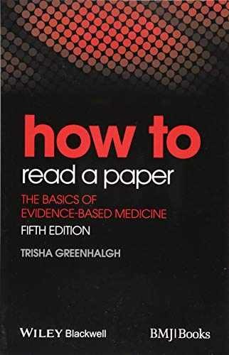 How to Read a Paper: The Basics – Paperback, by Greenhalgh Trisha – Very Good j