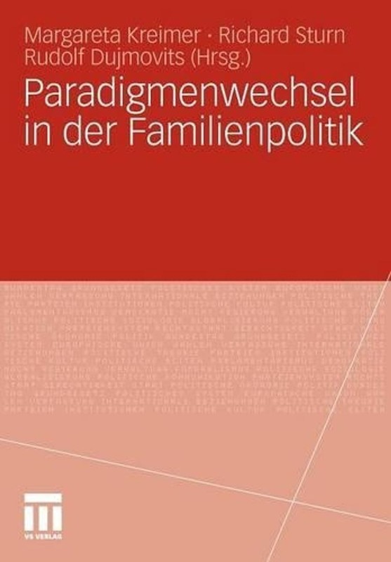 Paradigmenwechsel in der Familienpolitik: Individuelle Anspr? 1/4 che – ?-konomi
