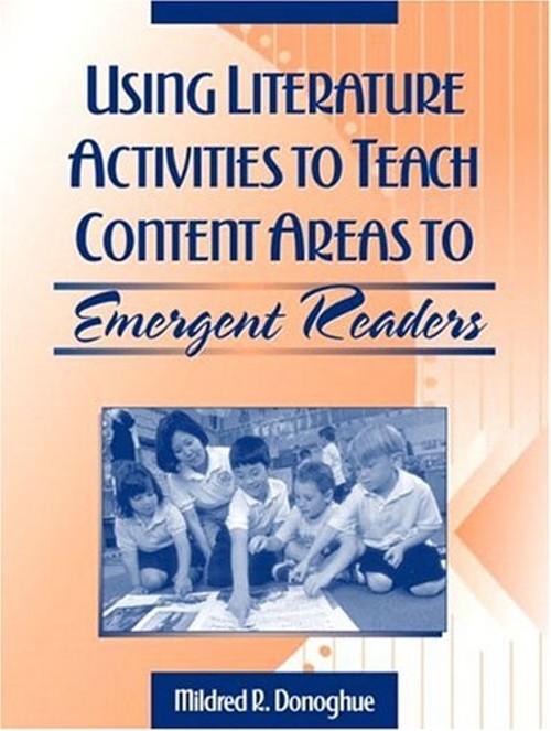 Using Literature Activities to Teach Content Areas to Emergent Re