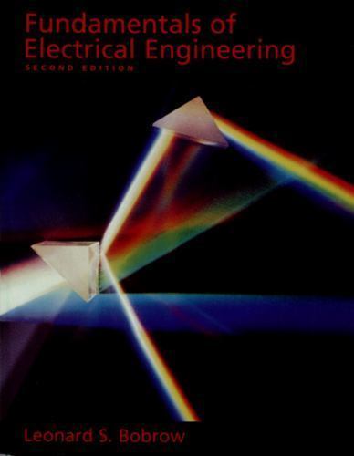 Fundamentals of Electrical Engineering (T… 9780195105094 by Bobrow, Leonard S.