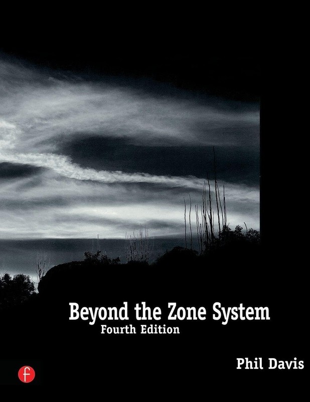 BEYOND THE ZONE SYSTEM BY Phil Davis PAPERBACK **LIKE_NEW**