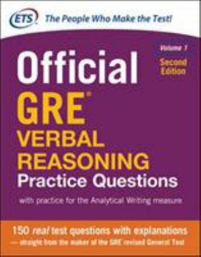 Official GRE Verbal Reasoning Practice Questions, Second Edition, Volume 1 by E