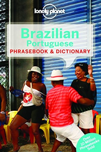 Lonely Planet Brazilian Portuguese Phrasebook & Dictionary By Lo