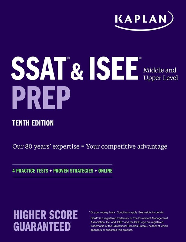 SSAT & ISEE Middle & Upper Level Prep: 4 Practice Tests + Proven Strategies …