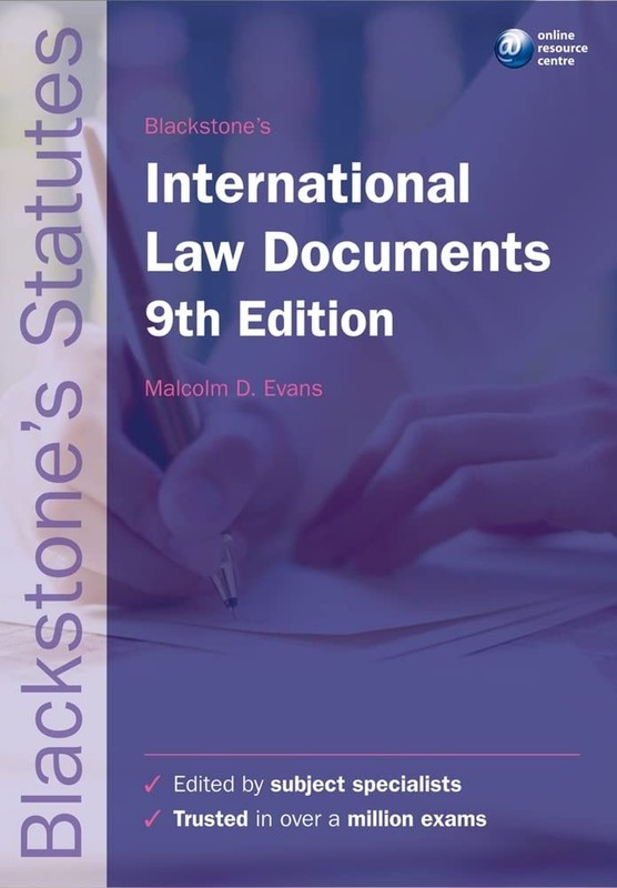 Blackstone’s International Law Documents (Blackstone’s Statute Book Series) …