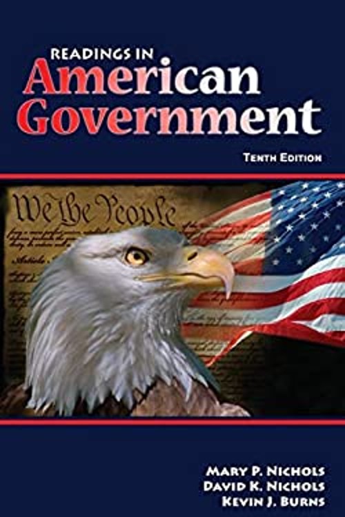 Readings in American Government David K Nichols, Kevin J Burns Ma
