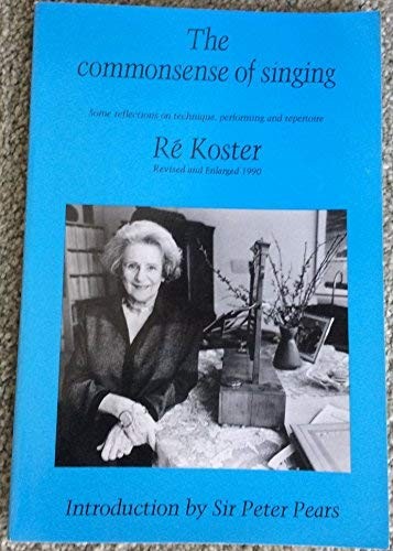 COMMONSENSE OF SINGING By Re Koster