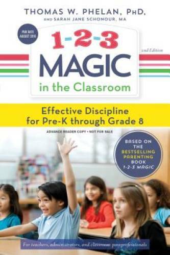 1-2-3 Magic in the Classroom: Effective Discipline for Pre-K through - GOOD