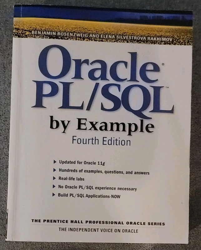 Oracle PL/SQL by Example 4th Ed Paperback 2008 Rosenzweig/Rakhimov