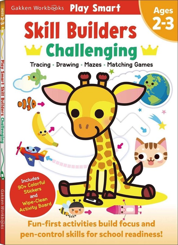 Play Smart Skill Builders: Challenging – Age 2-3: Pre-K Activity Workbook : Lear
