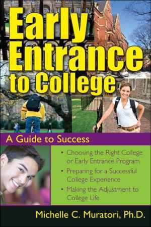 Early Entrance to College – Paperback, by – Good
