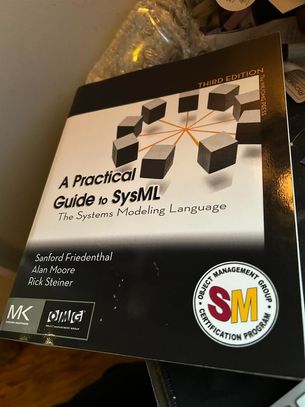 The MK/Omg Press Ser.: Practical Guide to SysML : The Systems Modeling Language