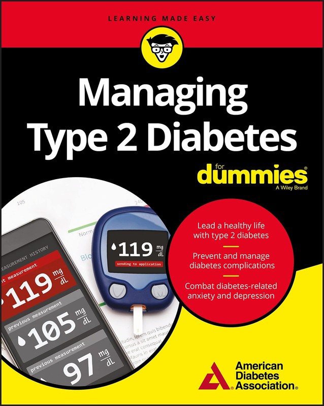 Managing Type 2 Diabetes For Dummies – American Diabetes Association – Accep…