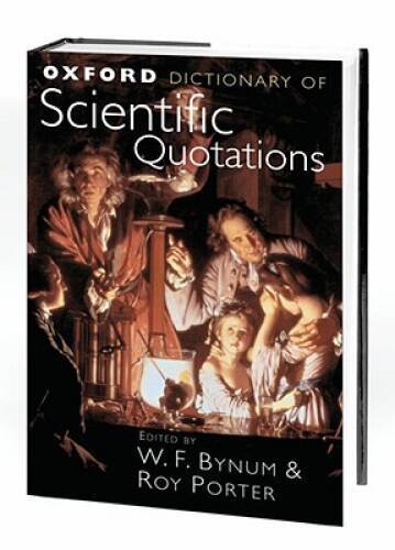 Oxford Dictionary of Scientific Quotations (Oxford Quick Reference) – VERY GOOD