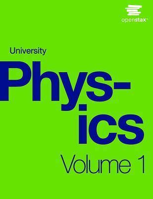 University Physics Volume 1, OpenStax, Good Book
