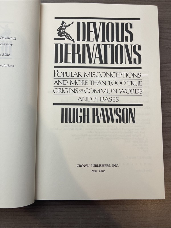Devious Derivations Popular Misconceptions -- And More Than 1000 True 1st LN HC gallery