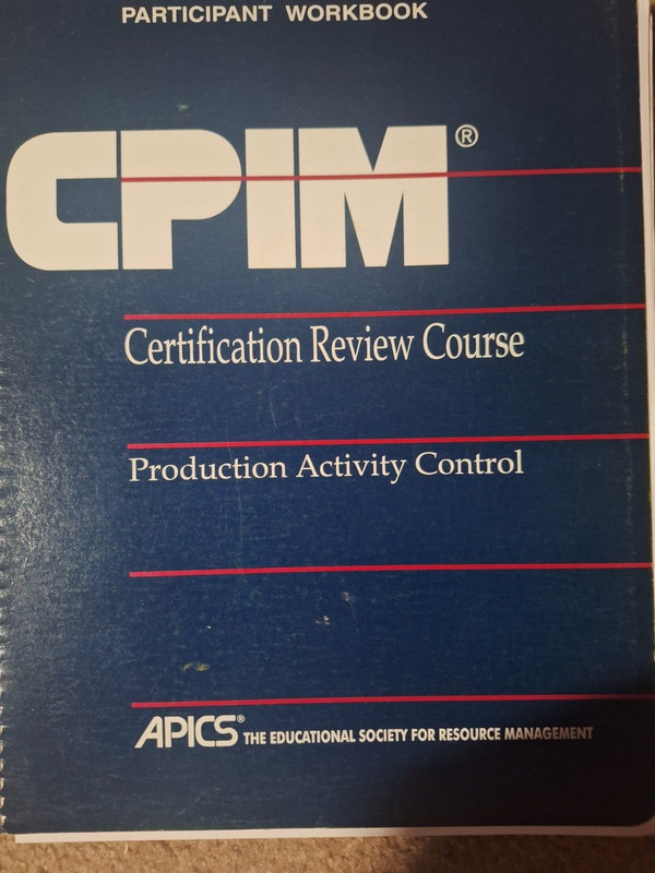 CPIM Certification Review Course, Production Activity Control