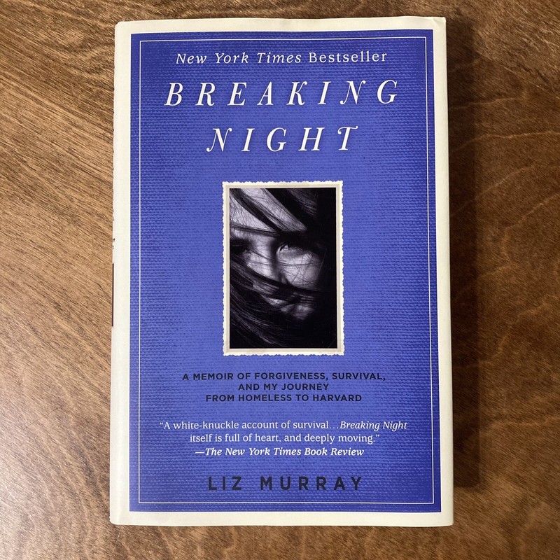 Breaking Night Signed by Liz Murray 2010 Memoir From Homeless to Harvard