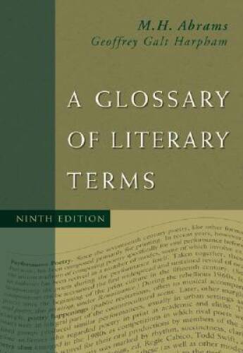 A Glossary of Literary Terms – Paperback By Abrams, M.H. – GOOD