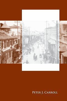 Between Heaven and Modernity: Reconstructing Suzhou, 1895-1937 – hardcover P…