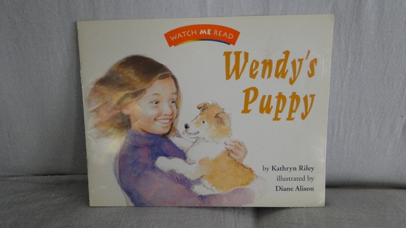 Watch Me Read: Wendy’s Puppy, Level 2. 1 Paperback Kathryn Riley