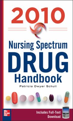 Nursing Spectrum Drug Handbook by Schull, Patricia Dwyer