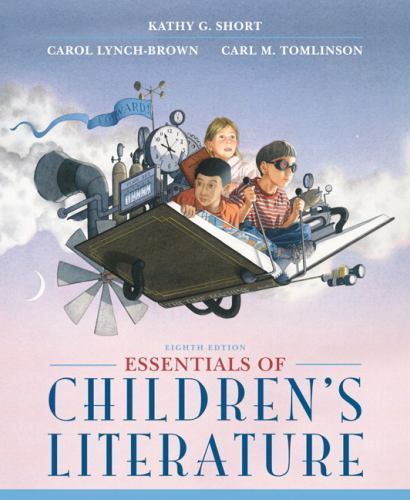 Essentials of Children’s Literature (8th Edition)