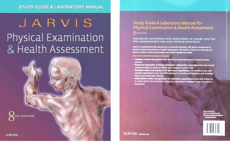 Laboratory Manual for Physical Examination & Health Assessment 8th Ed- VERY GOOD