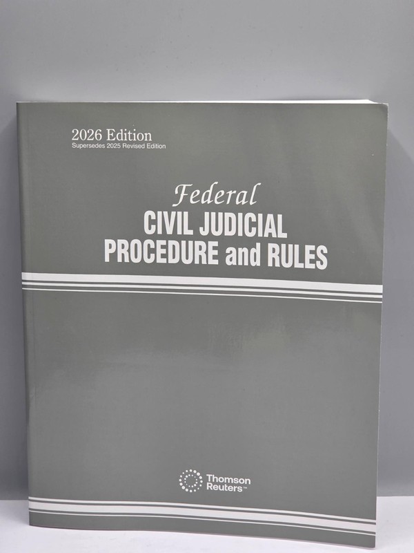2026 Federal Civil Judicial Procedure & Rules Thomson Reuters