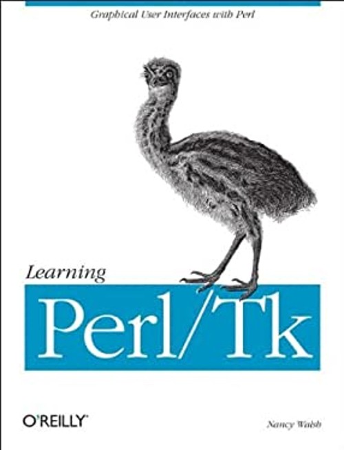 Learning Perl/Tk : Graphical User Interfaces with Perl Paperback