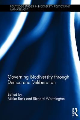 Routledge Studies in Biodiversity Politics and Management Ser.: Governing…