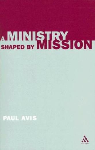 A Ministry Shaped By Mission