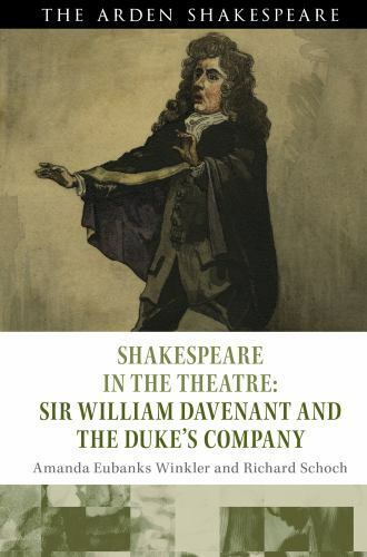 Sir William Davenant and the Duke’s Company, Hardcover by Winkler, Amanda Eub…