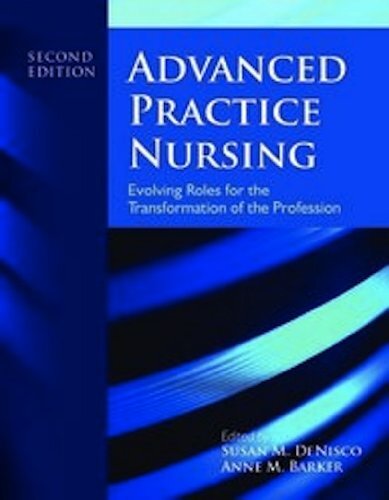 Advanced Practice Nursing by Susan M Denisco