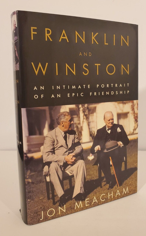 Franklin and Winston: An Intimate Portrait of an Epic Friendship by Meacham HC