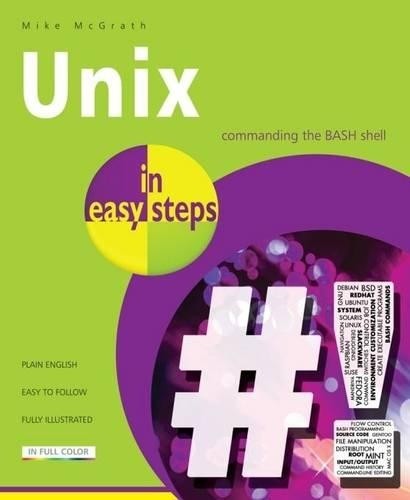 Unix in easy steps by McGrath, Mike Paperback / softback Book The Fast Free