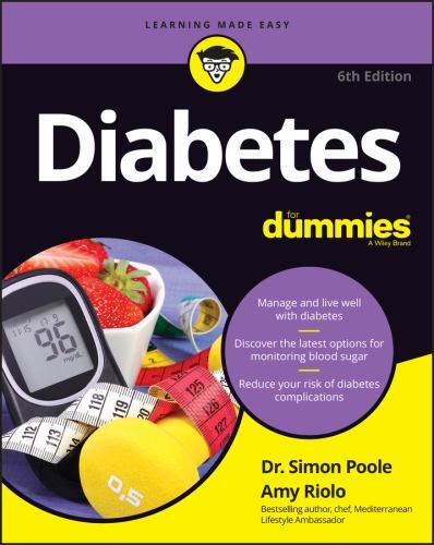 Diabetes For Dummies, Rubin, Alan L.,Poole, Simon,Riolo, Amy, Book