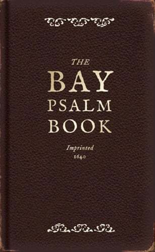 The Bay Psalm Book: A Facsimile by Diarmaid MacCulloch: Used