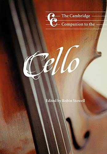 The Cambridge Companion to the Cello (Cambridge Companions to Music) – paper…