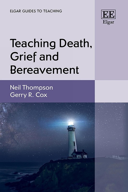 Teaching Death, Grief and Bereavement by Neil Thompson Hardcover Book