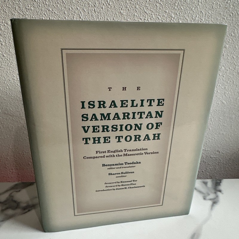 The Israelite Samaritan Version Of The Torah by Benyamim Tsedaka HB Book