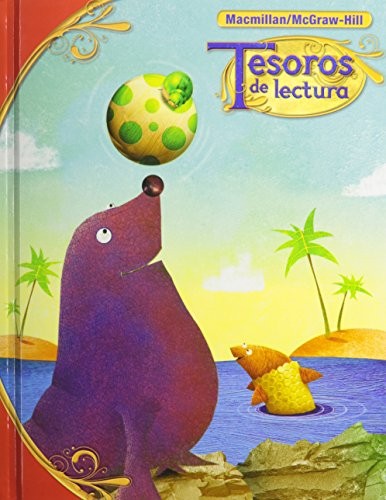 TESOROS DE LECTURA, A SPANISH READING/LANGUAGE ARTS By Mcgraw-hill Education VG+