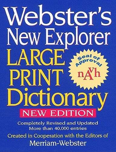 Webster’s New Explorer Large Print Dictionary by Federal Street Press: Used