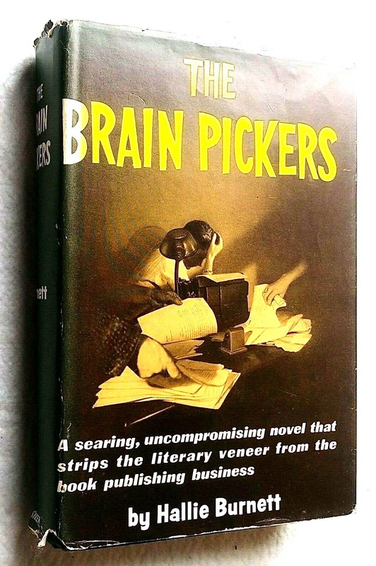 The Brain Pickers Hallie Burnett HC Vintage Fiction Novel Hardcover Rare