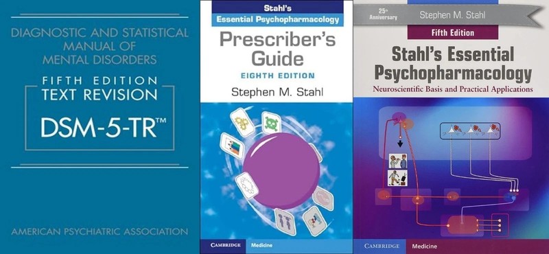 Prescriber’s Guide & Stahl’s Essential Psychopharmacology & Dsm-5-tr, 3 book Set