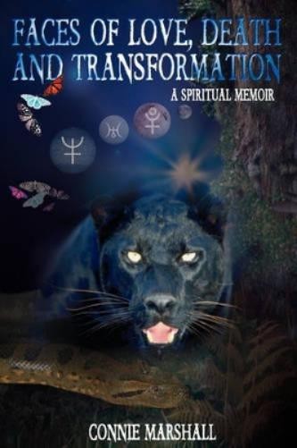 Connie Marshall Faces of Love, Death and Transformation (Paperback) (UK IMPORT)