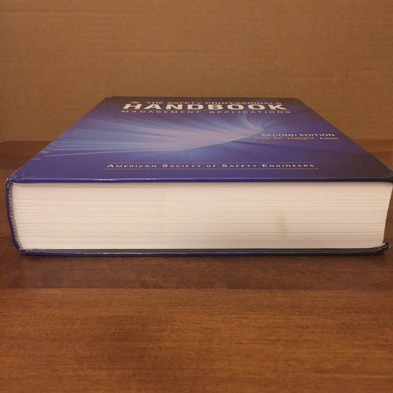 The Safety Professionals Handbook: Management Applications 2012 2nd Ed. HB Good+ gallery