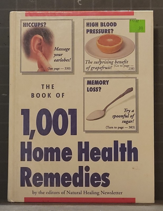 Book of 1001 Home Health Remedies: by FC and A Publishing Staff 1993, HC 3384