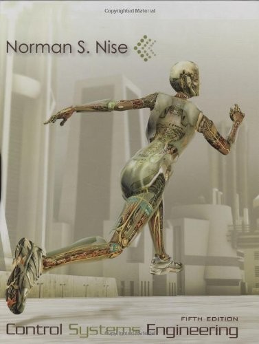 CONTROL SYSTEMS ENGINEERING By Norman S. Nise – Hardcover **Mint Condition**